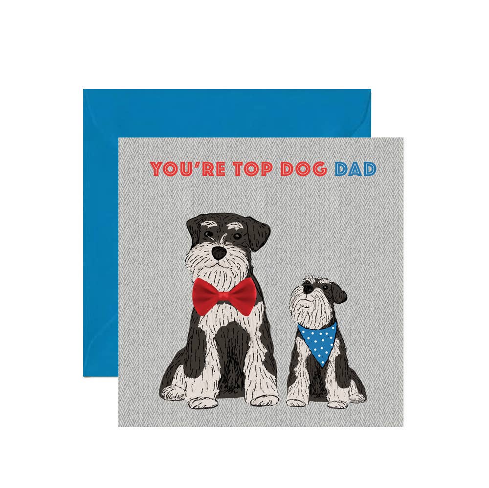 'You're Top Dog' Dad Father's Day Card