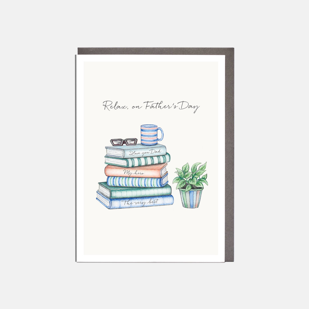 Relax, on Father's Day Card