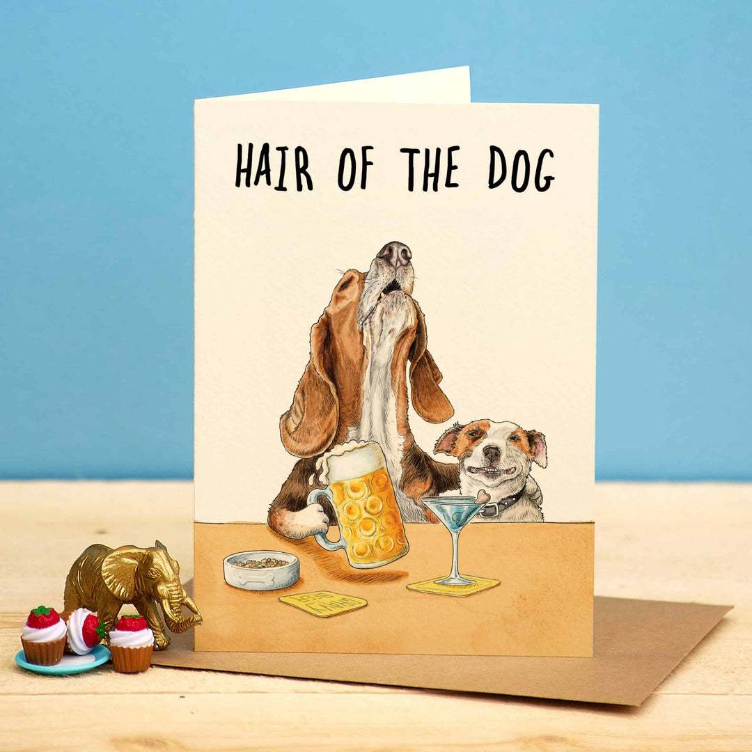 Hair of the Dog Greetings Card