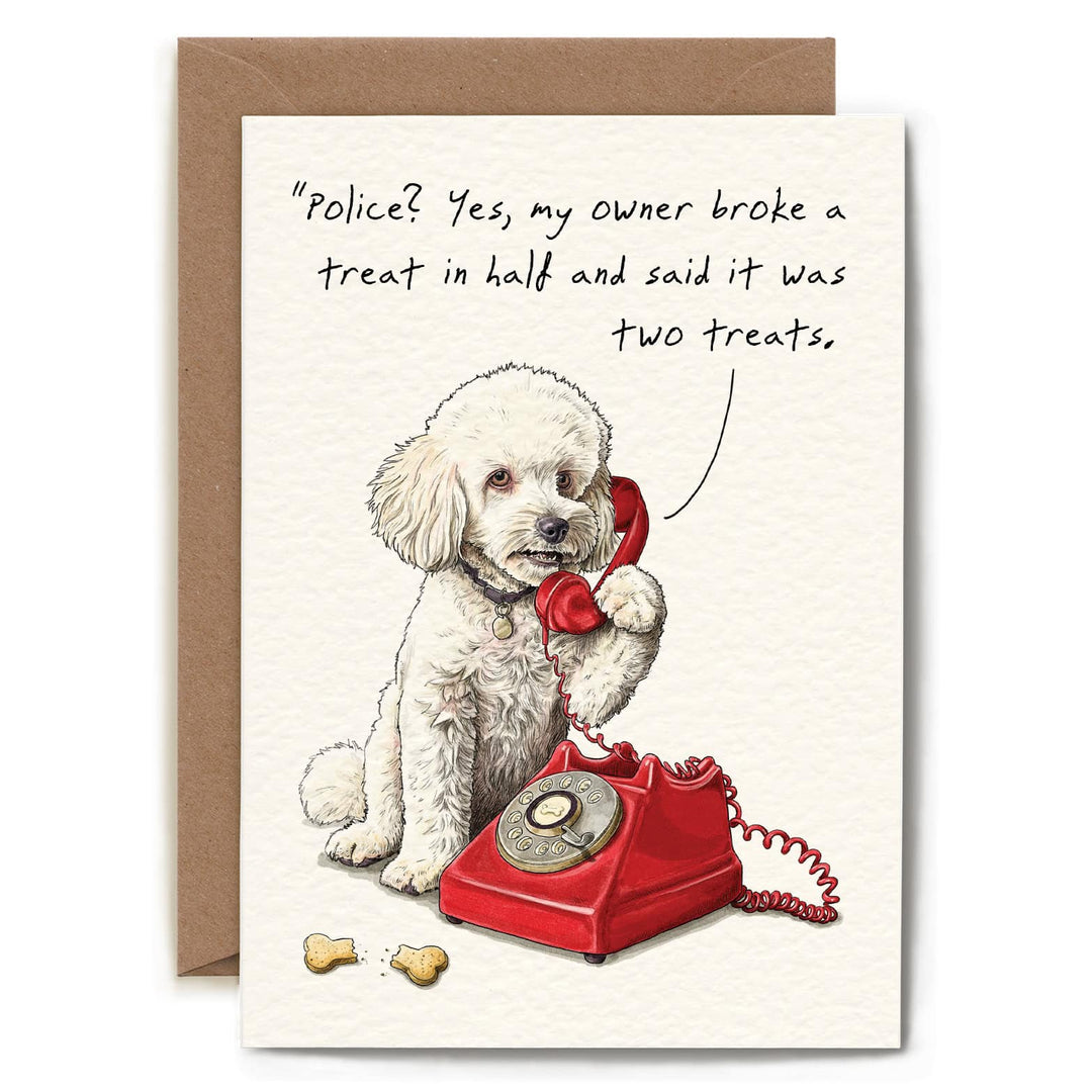 Treat Crime Greetings Card