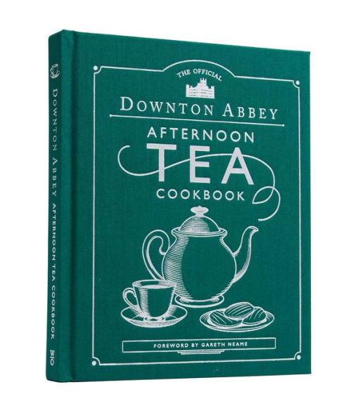The Official Downton Abbey Afternoon Tea Book