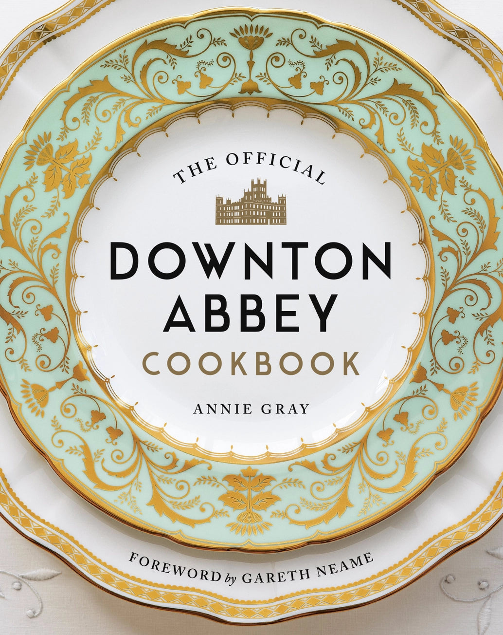 The Official Downton Abbey CookBook