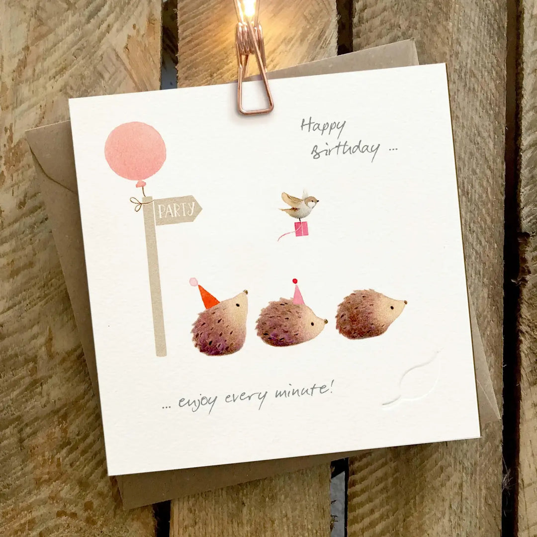 Enjoy Every Minute! Birthday Card