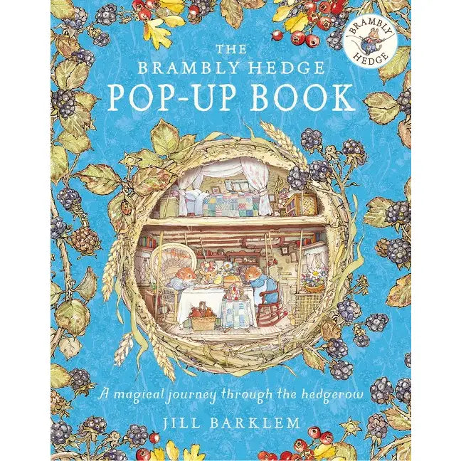 'The Brambly Hedge: Pop-Up Book' by Jill Barklem