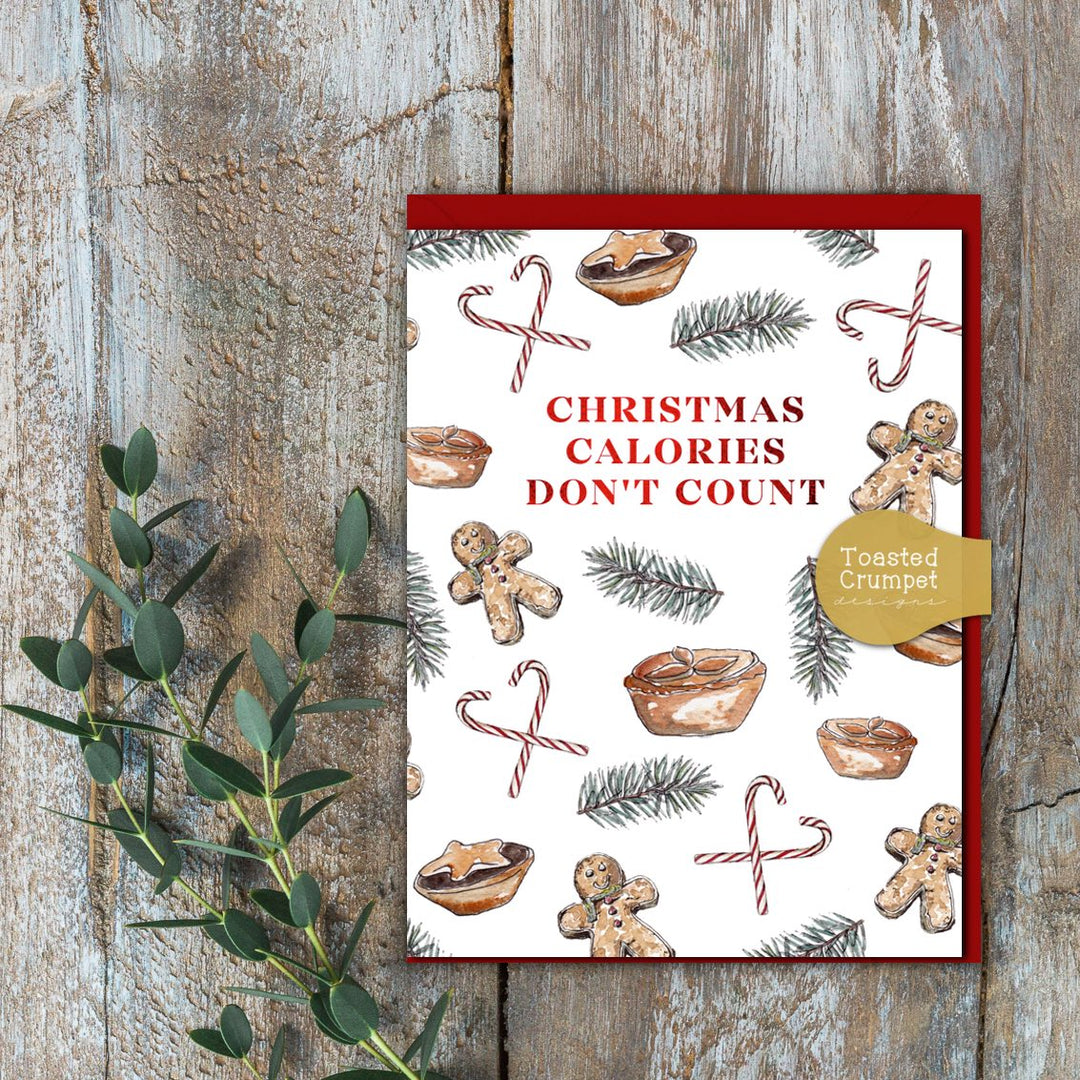 Christmas Calories Don't Count Greetings Card