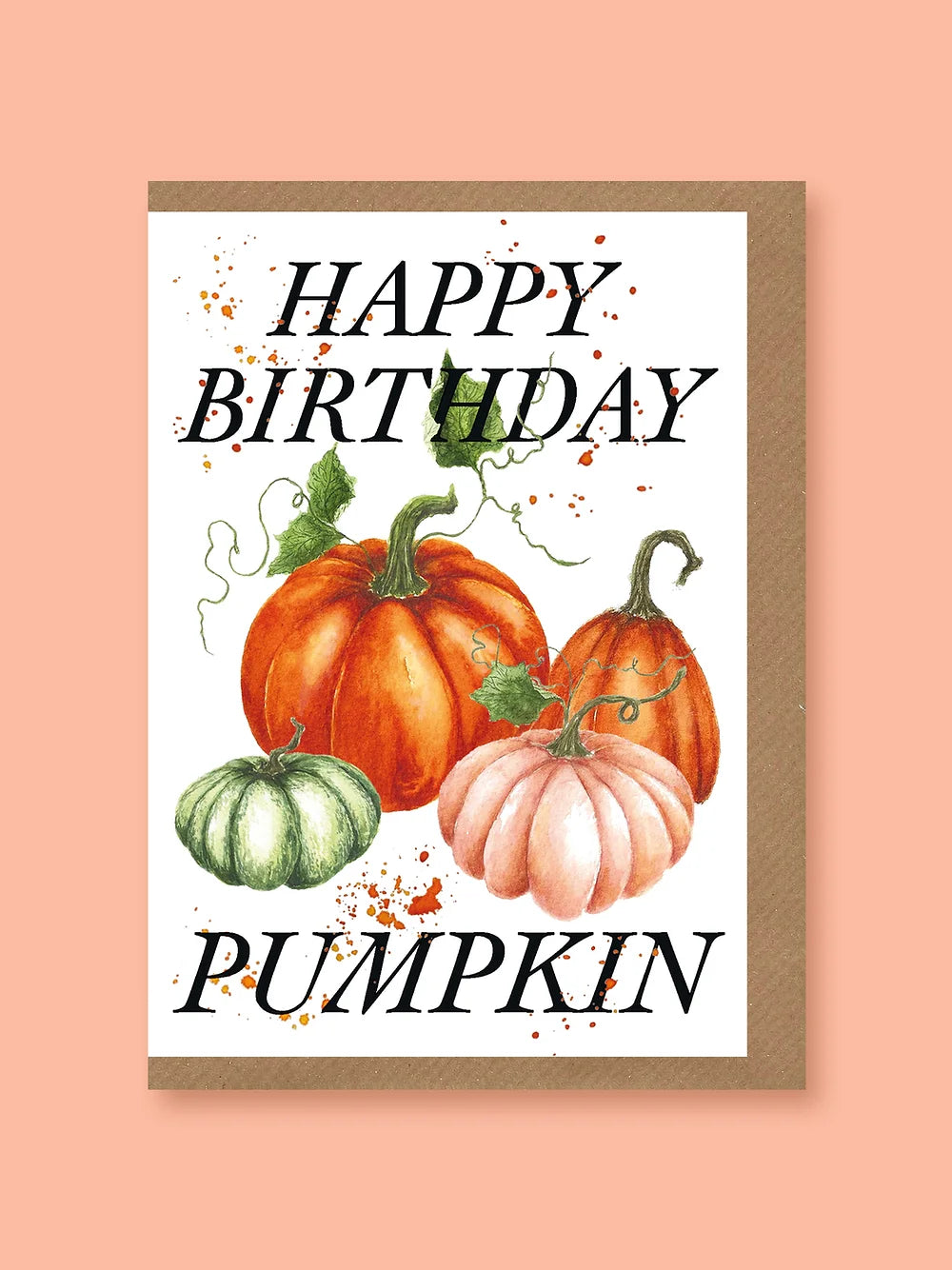 Happy Birthday Pumpkin Greetings Card
