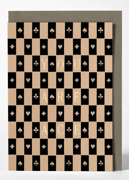 You Are Ace Greetings Card