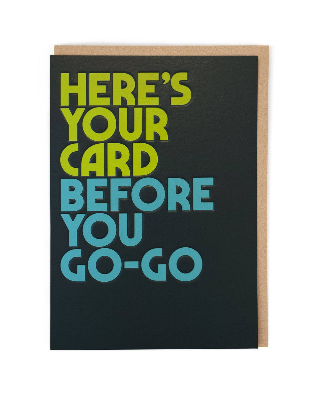 Before you Go-Go Card by Twisted Lyrics