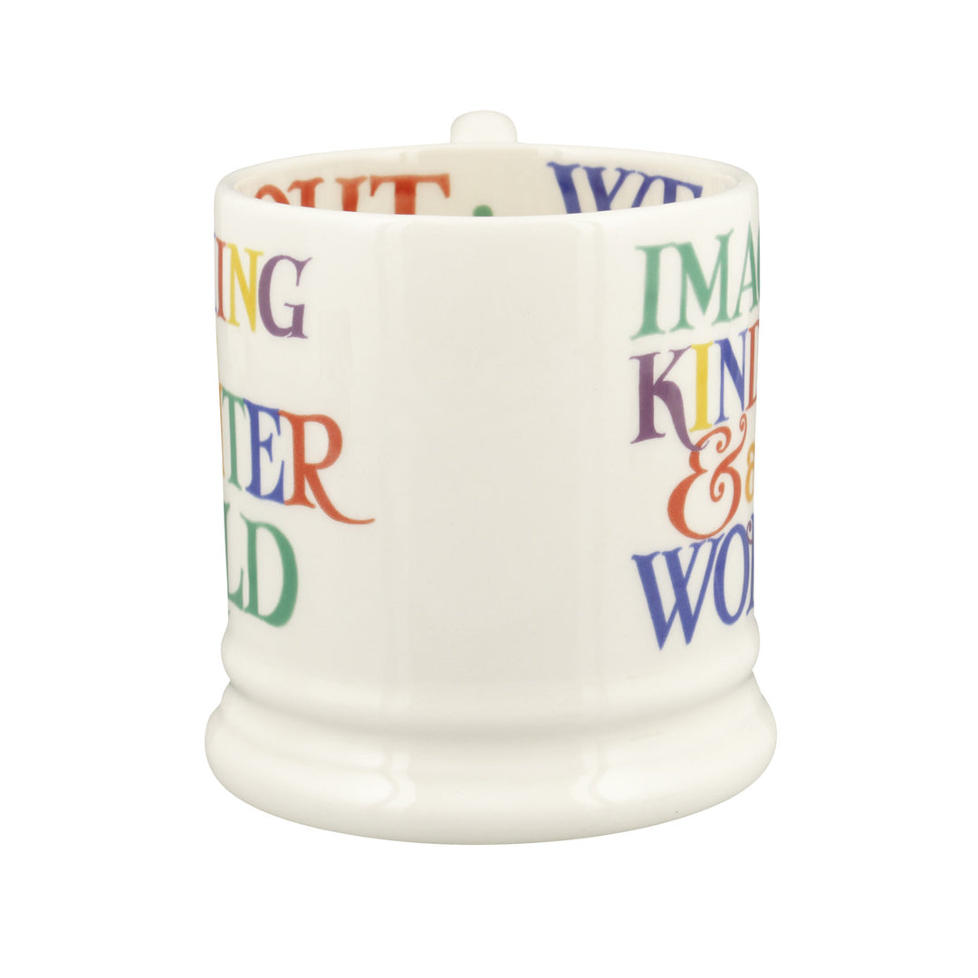 Emma Bridgewater Rainbow Toast Kindness & A Fair World Half Pint Mug