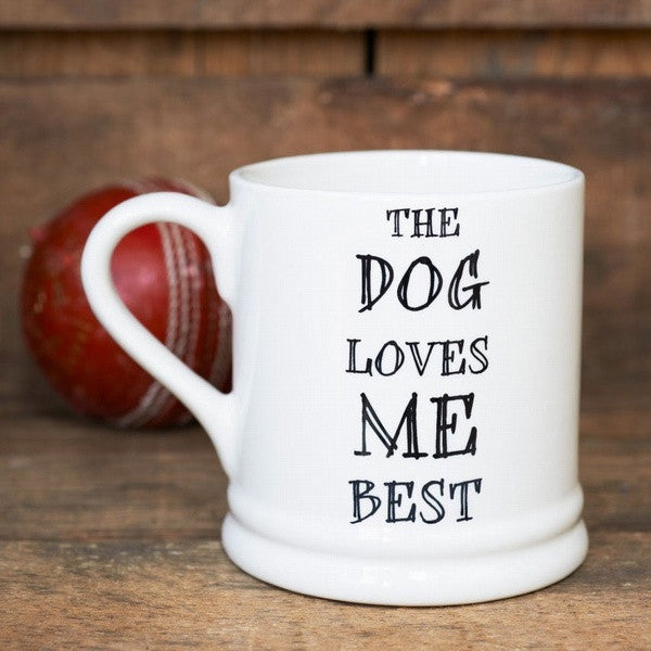 The Dog loves me best pottery mug from Sweet William Designs.