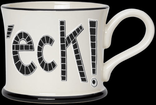 Flippin 'eck Mug by Moorland Pottery.