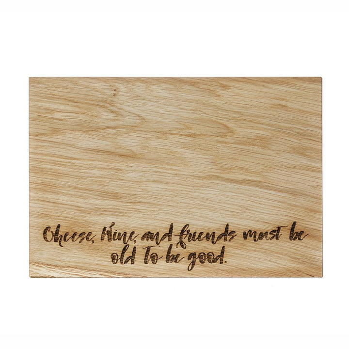 Cheese, Wine and Friends Oak Serving Board 12in