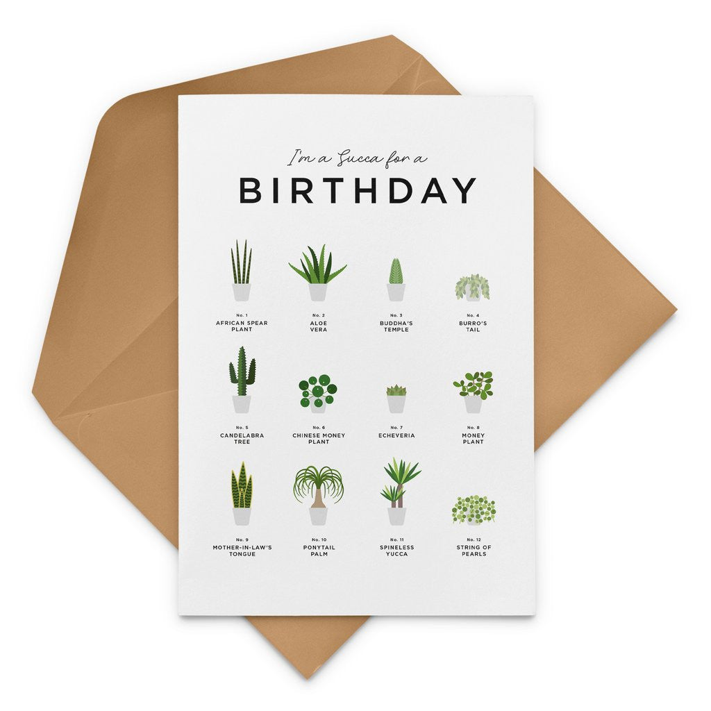 I'm A Succa for A Birthday Card from Everlong Print Co. Made in England.