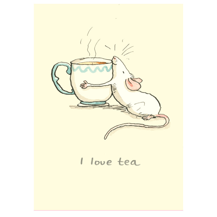 I Love Tea Greetings Card by Anita Jeram.