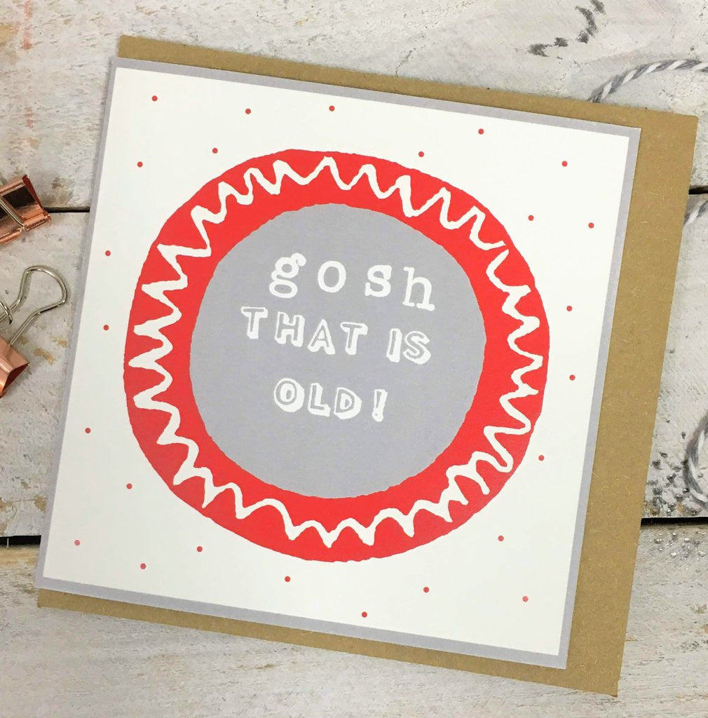 Gosh That is Old Card from Lucky Lobster art