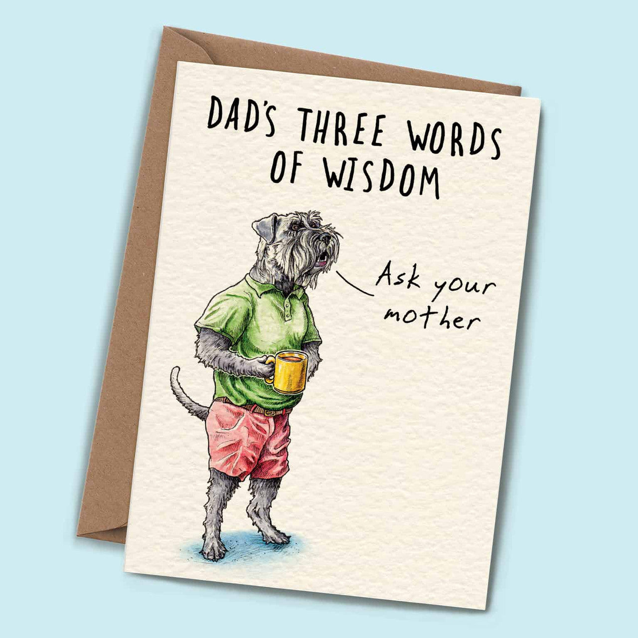 Words of Wisdom Greetings Card by Bewilderbeest.