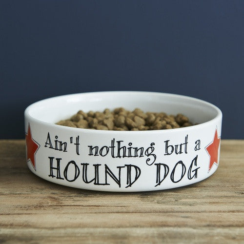 Pottery Ain't Nothing but a Hound Dog Pet Bowl from Sweet William Designs.